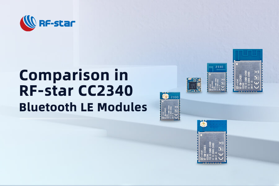 В чем сходство и различие модулей RF-star CC2340 Bluetooth LE?